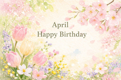 【メッセージカード】4月 季節の彩り①｜4月の生まれの男性に添える｜無料印字サービス